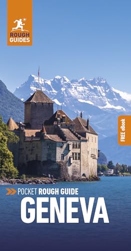 Pocket Rough Guide Geneva: Travel Guide with eBook: Travel Guide With Free Ebook (Rough Guide Pocket) von Rough Guides