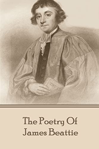 The Poetry of James Beattie von Portable Poetry