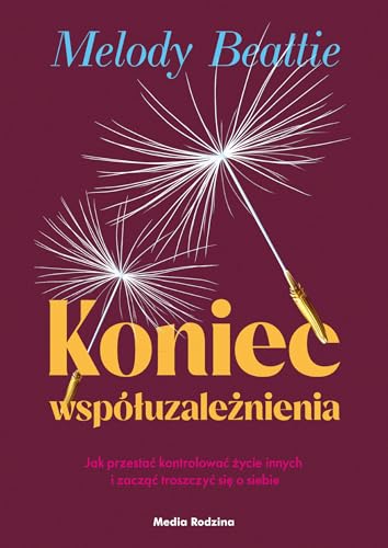 Koniec współuzależnienia von Media Rodzina