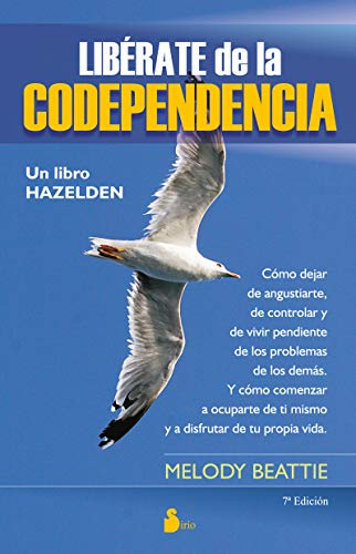 Libérate de la codependencia (2013, Band 97) von Editorial Sirio