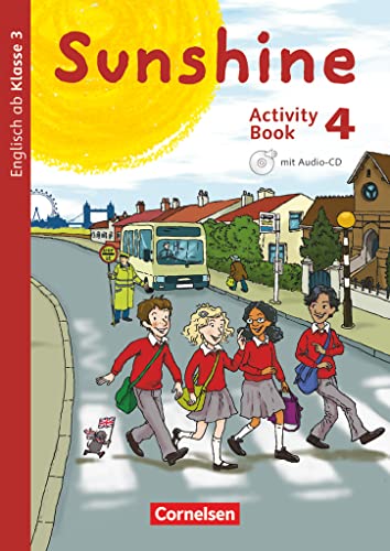 Sunshine - Englisch ab Klasse 3 - Allgemeine Ausgabe 2015 - 4. Schuljahr: Activity Book - Mit Audio-CD, Minibildkarten und Faltbox von Cornelsen Verlag GmbH