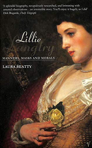 Lillie Langtry: Manners, Masks and Morals