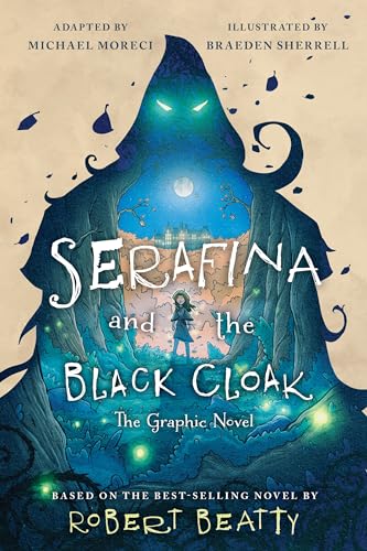 Serafina and the Black Cloak: The Graphic Novel von Disney-Hyperion