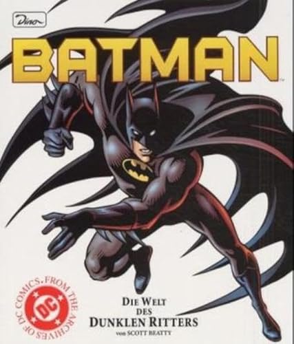 Batman / Die Welt des dunklen Ritters
