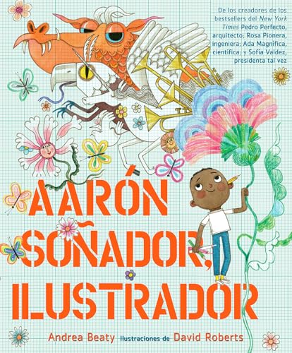Aarón Soñador, ilustrador / Aaron Slater, Illustrator (Los Preguntones / The Questioneers) von Beascoa