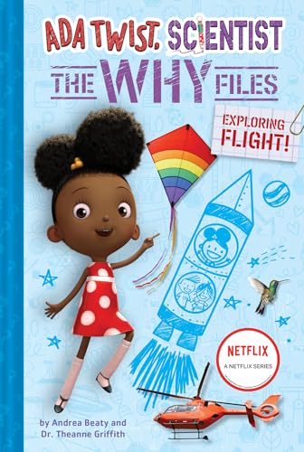 Ada Twist, Scientist: Why Files #1: Exploring Flight! (The Questioneers)