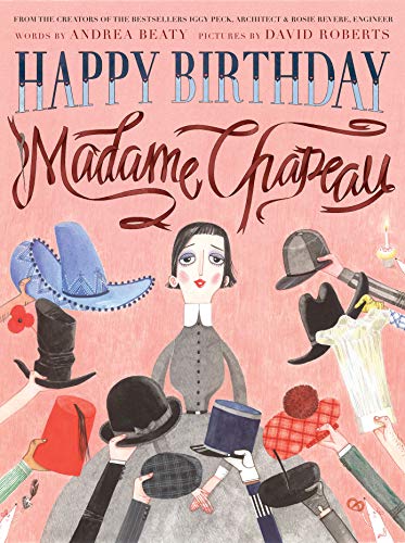 Happy Birthday, Madame Chapeau: 1 von Abrams Books for Young Readers