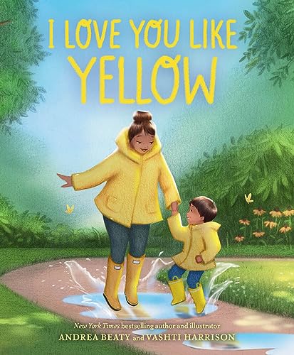 I Love You Like Yellow: A Board Book