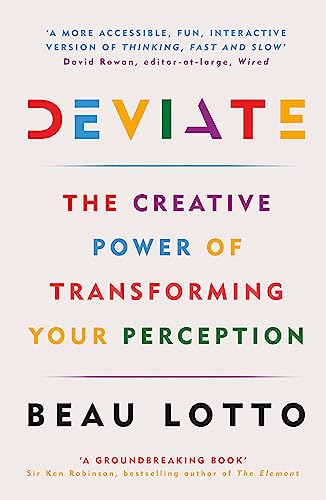 Deviate: The Creative Power of Transforming Your Perception von Weidenfeld & Nicolson