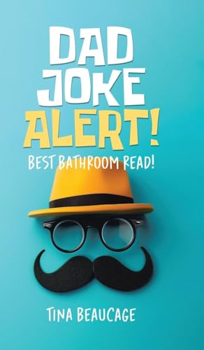 Dad Joke Alert!: Best Bathroom Read! von Tellwell Talent
