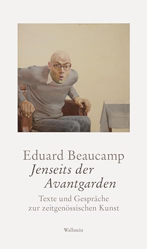 Jenseits der Avantgarden: Texte und Gespräche zur zeitgenössischen Kunst