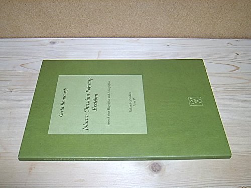 Johann Christian Polycarp Erxleben: Versuch einer Biographie und Bibliographie (Lichtenberg Studien)