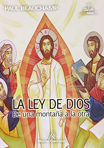 La ley de Dios : de una montaña a la otra (didaskalos, Band 17)