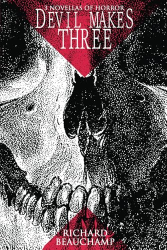 Devil Makes Three: Three Novellas Of Horror von Independently published