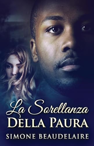 La Sorellanza Della Paura La Sorellanza Della Paura von Next Chapter