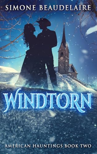 Windtorn (American Hauntings, Band 2)