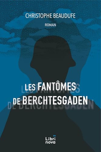 Les Fantômes de Berchtesgaden von LIBRINOVA