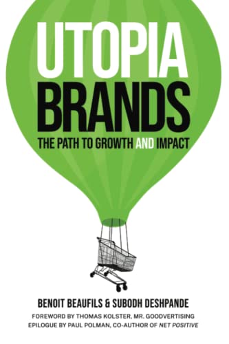 Utopia Brands: The Path to Growth AND Impact von PublishDrive