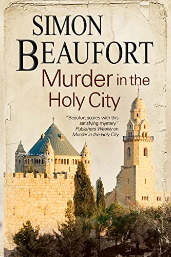 Murder in the Holy City: An 11th Century Mystery Set During the Crusades (Sir Geoffrey Mappestone, 1, Band 1) von Severn House Publishers