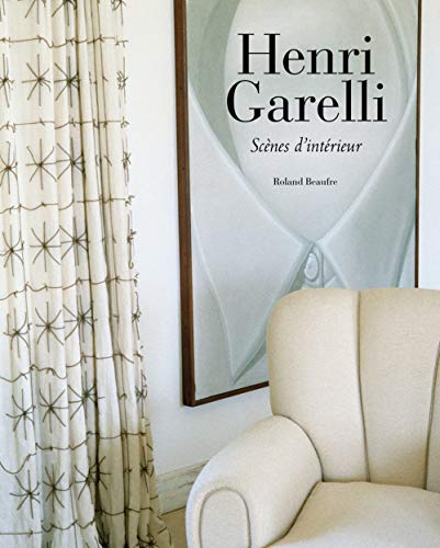 Henri Garelli. Scènes d'intérieur