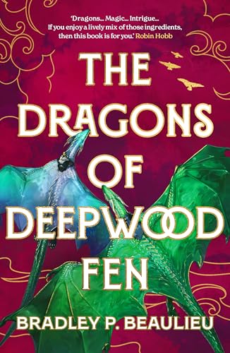 The Dragons of Deepwood Fen (The Book of the Holt) von Head of Zeus Ltd.