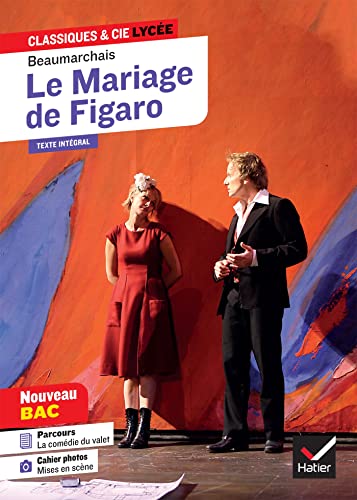Le Mariage de Figaro: suivi du parcours « La comédie du valet »