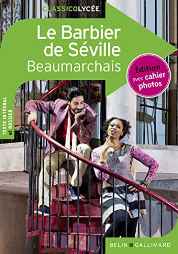 Le Barbier de Séville: Ou La précaution inutile von BELIN EDUCATION