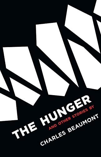 The Hunger and Other Stories (20th Century)