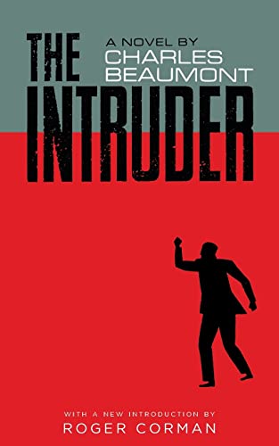 The Intruder (Valancourt 20th Century Classics) von Valancourt Books