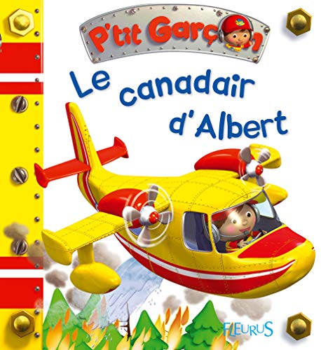 Le Canadair d'Albert, tome 30: n°30