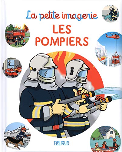 Les pompiers Les pompiers