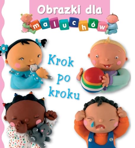 Obrazki dla maluchów. Krok po kroku von Olesiejuk