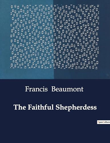 The Faithful Shepherdess von Culturea