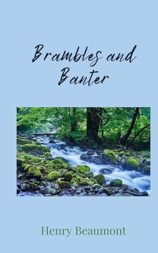 Brambles and Banter Brambles and Banter von Creative Arts Management OÜ