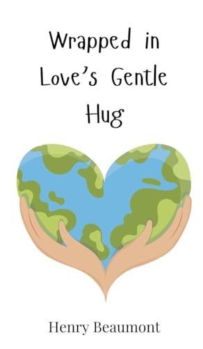 Wrapped in Love's Gentle Hug Wrapped in Love's Gentle Hug von Creative Arts Management OÜ
