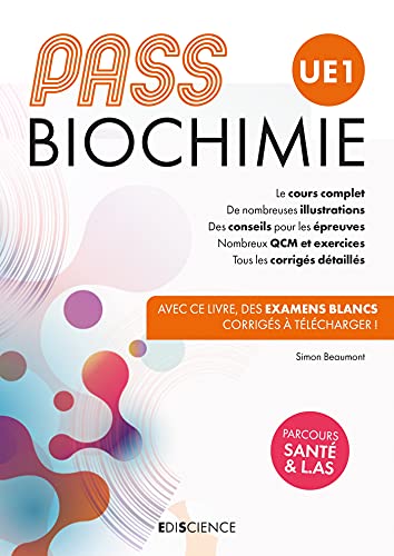 PASS Biochimie - Manuel : cours + entraînements corrigés: Manuel : cours + entraînements corrigés von EDISCIENCE