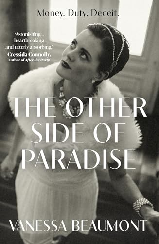 The Other Side of Paradise: 'Heartrending and unputdownable.' Imogen Edwards-Jones von Magpie