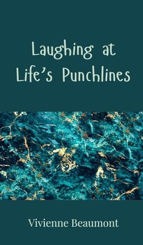 Laughing at Life's Punchlines Laughing at Life's Punchlines von Creative Arts Management OÜ