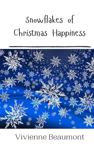 Snowflakes of Christmas Happiness