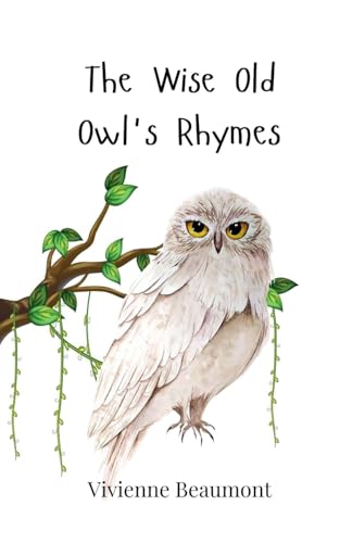 The Wise Old Owl's Rhymes von Creative Arts Management OÜ