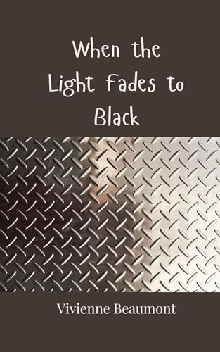 When the Light Fades to Black von Creative Arts Management OÜ