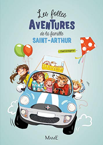 1 - Les folles aventures de la famille Saint-Arthur von MAME