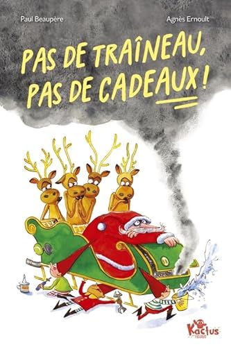 Pas de traîneau, pas de cadeaux ! von FLEURUS