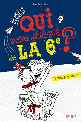 Votez pour moi ! von FLEURUS