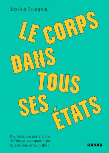 Le corps dans tous ses états von ECOSOCIETE