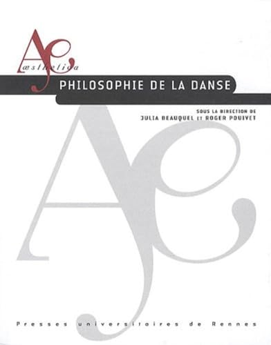 PHILOSOPHIE DE LA DANSE von PU RENNES