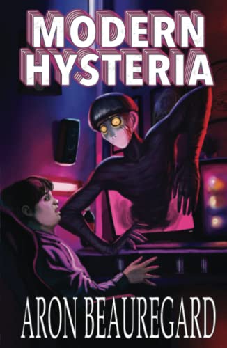 Modern Hysteria