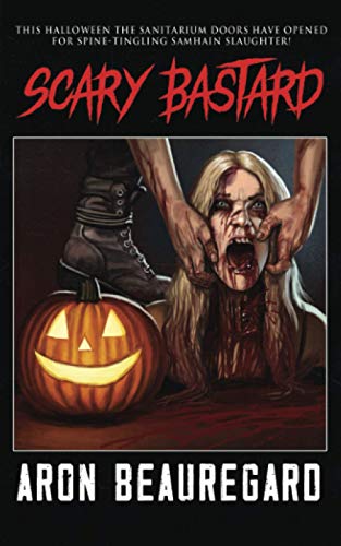 Scary Bastard von Independently Published