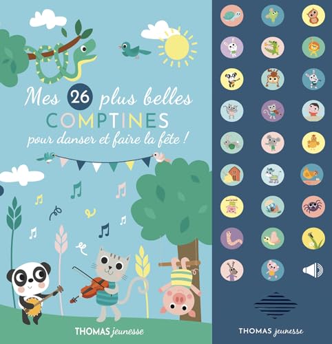 Mes 26 plus belles comptines pour danser et faire la fête ! von THOMAS EDITIONS