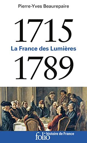 1715-1789: La France des Lumières von FOLIO